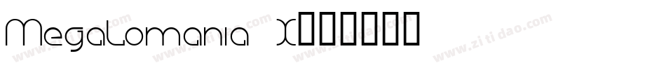 Megalomania X字体转换